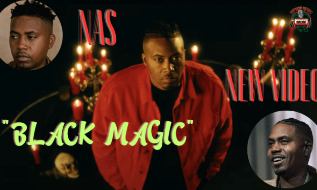 Nas Unveils Captivating ‘Black Magic’ Music Video