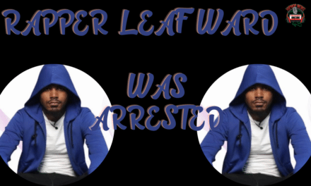 Philadelphia Rapper Leaf Ward Was Arrested