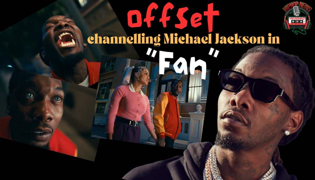 Thriller-inspired ‘Fan’: Offset’s Electrifying Ode