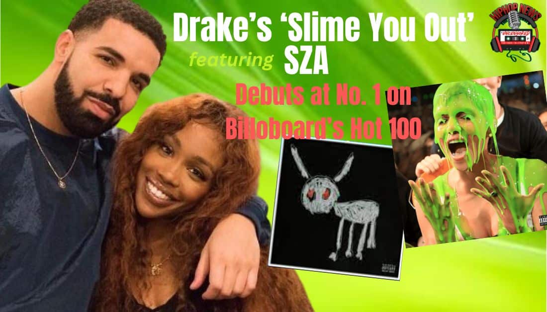 unstoppable-drake-dominates-charts-with-slime-you-out-ft-sza-hip