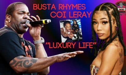 Busta Rhymes: Unleashing the Opulent Lifestyle with Coi Leray in ‘Luxury Life’