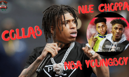 NLE Choppa Open To Collaborate With NBA Youngboy