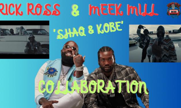 Rick Ross And Meek Mill Collab On ‘Shaq and Kobe’ Banger