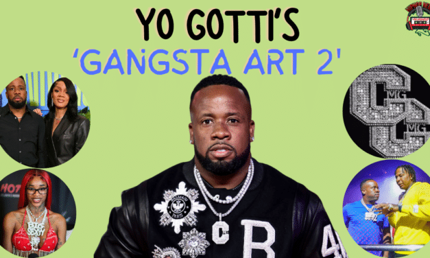 Yo Gotti Unveils CMG Project: Get Ready For ‘Gangsta Art 2’
