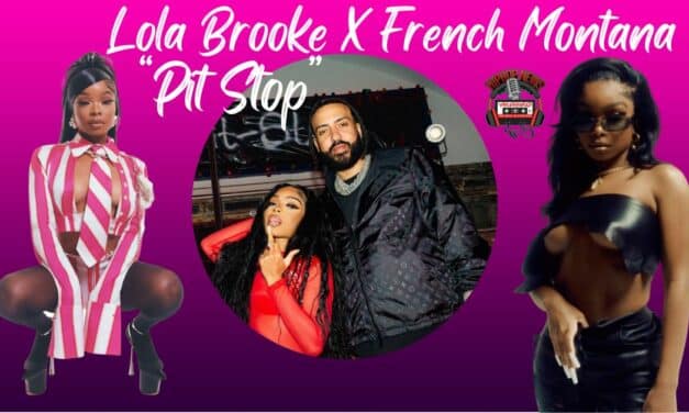 Electrifying Collaboration: Lola Brooke’s ‘Pit Stop’ ft. French Montana
