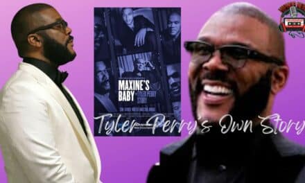 Tyler Perry Unveils Trailer for ‘Maxine’s Baby: The Tyler Perry Story’