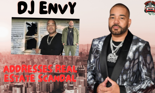 Dj Envy Faces Accusations of Aiding Real Estate Scam