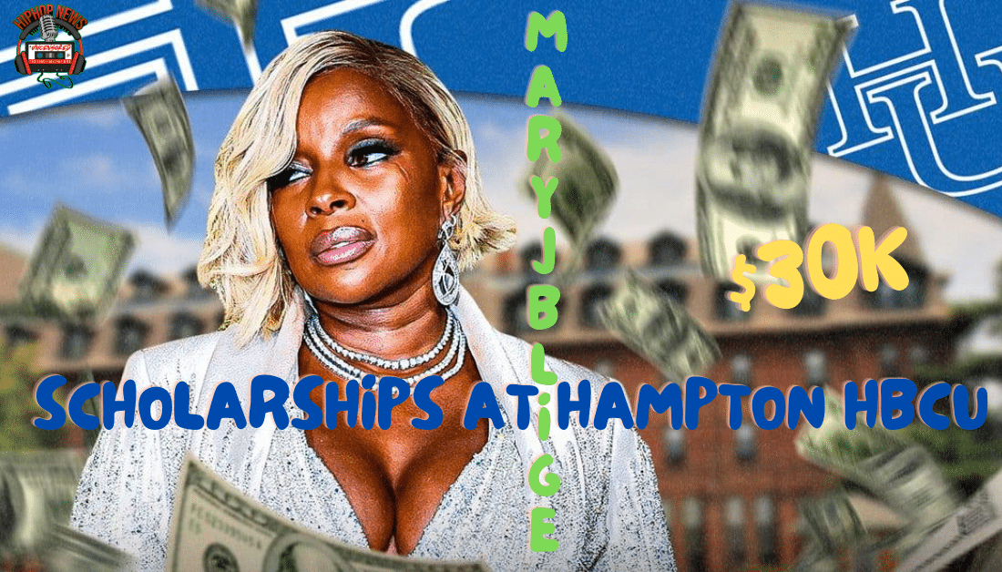 Mary J. Blige Launches ‘Strength of a Woman’ Scholarship At Hampton
