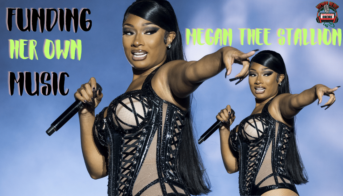 Megan Thee Stallion Is Funding Her Music