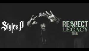 Styles P Respect My Legacy