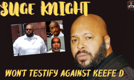 Suge Knight Refuses To Testify Against Keefe D