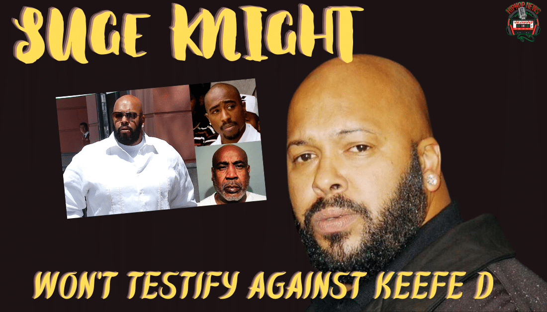 Suge Knight Refuses To Testify Against Keefe D