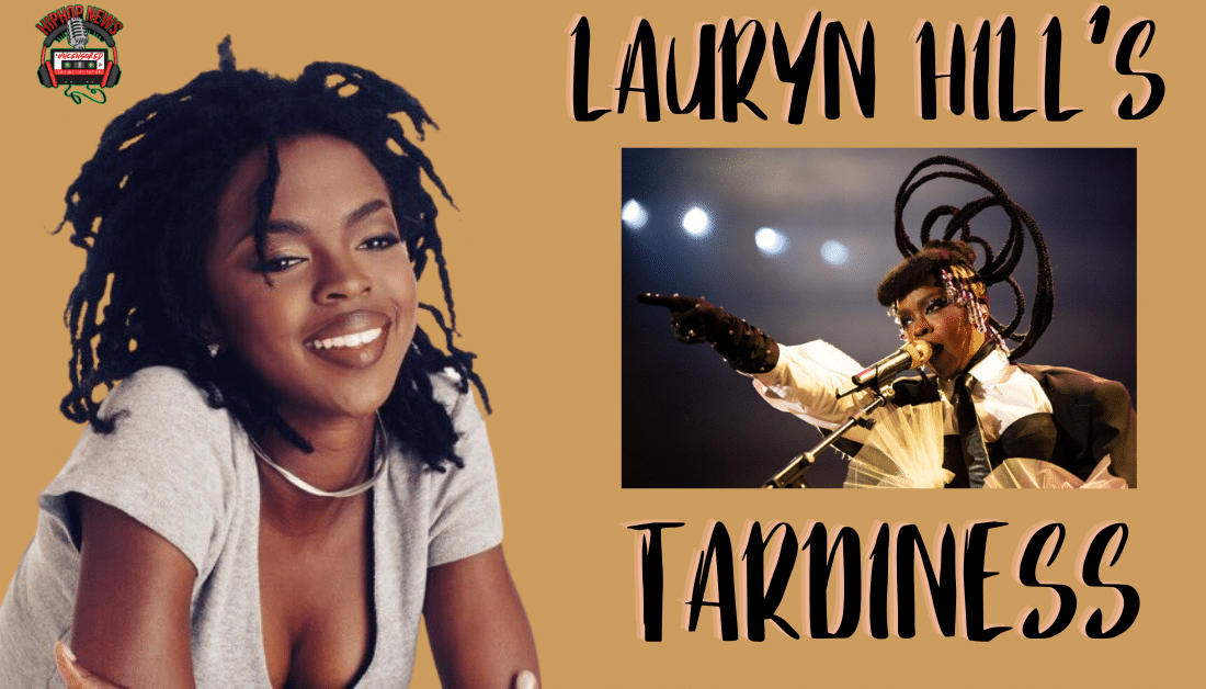 Lauryn Hill’s Justification For Delayed Appearances