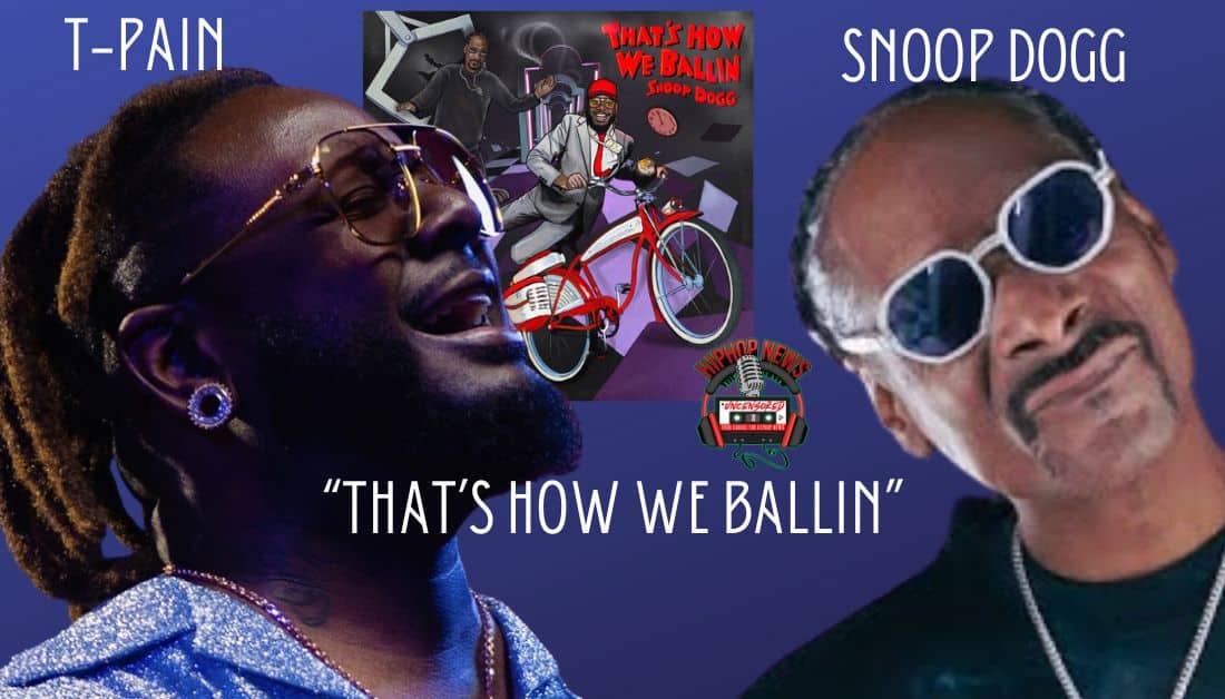 Dynamic Duo: T-Pain & Snoop Dogg’s Epic Collab Delights!