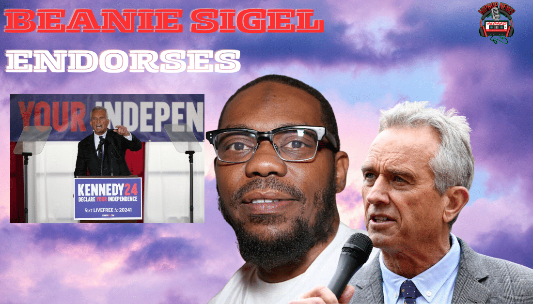 Beanie Sigel Backs Independent Candidate Robert F. Kennedy