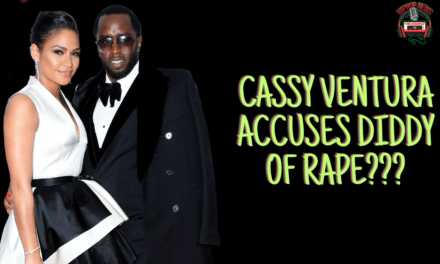Diddy’s Former GF Cassie Ventura Alleges He Raped Her