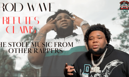 Rod Wave Responds To Accusations Of Music Plagiarism