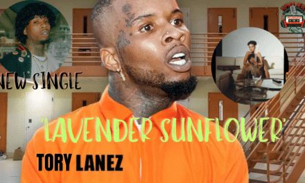 Tory Lanez Drops ‘Lavender Sunflower’ Single