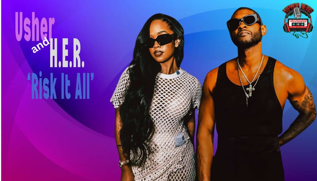 Usher & H.E.R. ‘Risk It All’ in Sensual Video