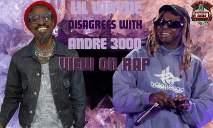 Lil Wayne’s Response To Andre 3000’s Rap Age Concern