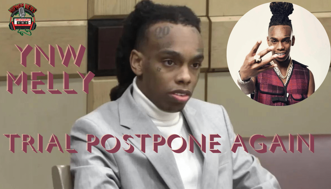 YNW Melly’s Double Murder Retrial Faces Further Delays