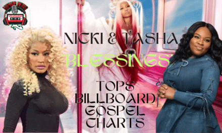 Nicki Minaj’s Gospel Song ‘Blessings’ Tops Billboard’s Gospel Charts