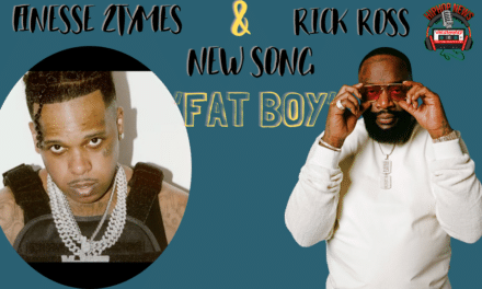 Melodic Collaboration: Rick Ross & Finesse’s ‘Fat Boy’ Single 