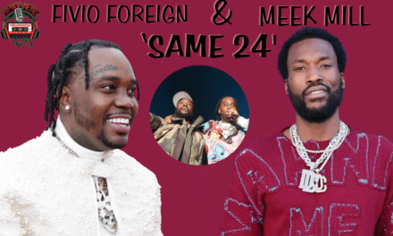 Meek Mill & Fivio Foreign Unite In ‘Same 24’ Music Video