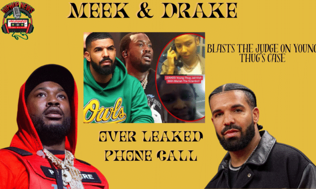 Drake & Meek Mill Slam Judge Over Young Thug’s Leaked Phone Call