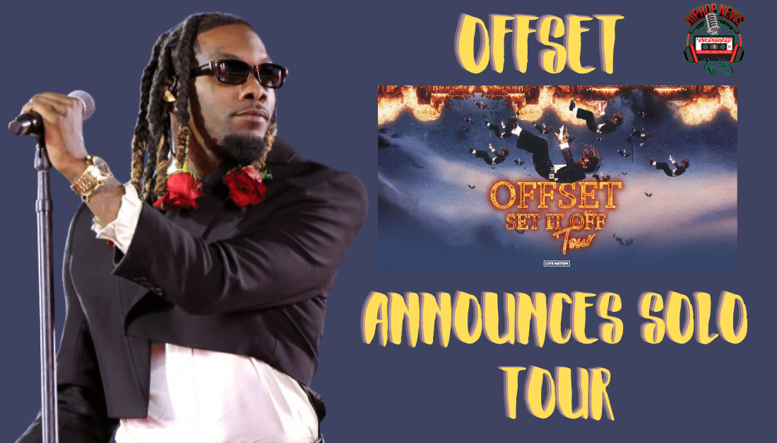 Offset Announces Solo Headlining Tour: ‘Set It Off’