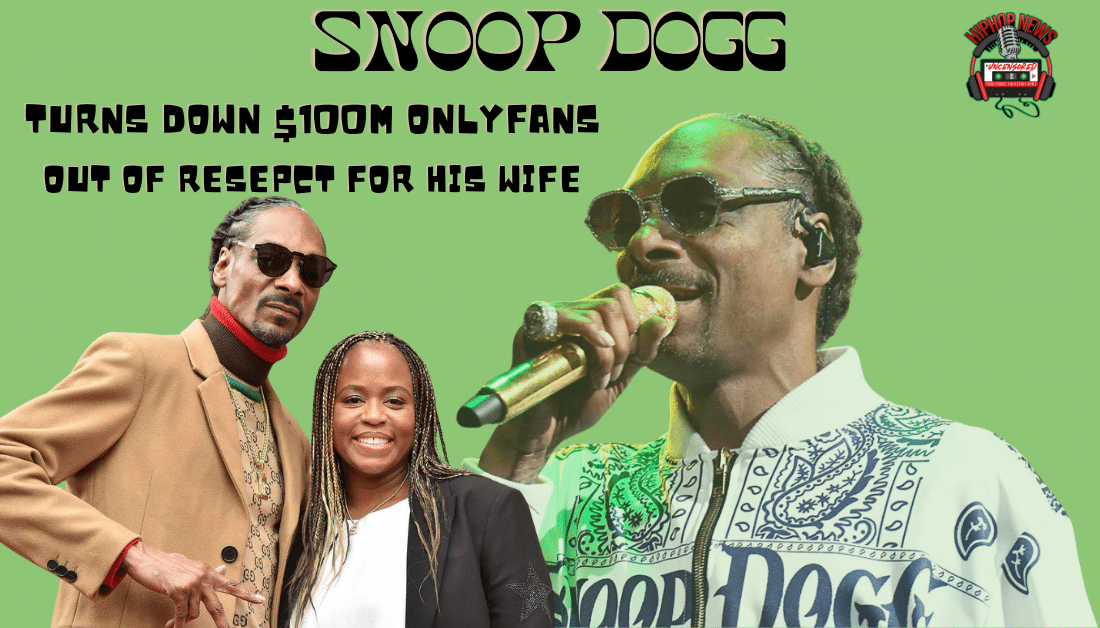 Snoop Dogg Rejects $100M OnlyFans Deal