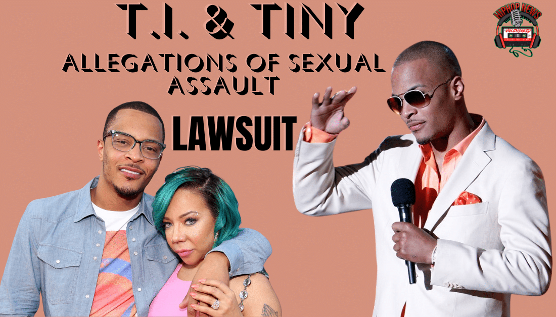 Rapper T.I. & Wife Tiny Face Lawsuit Over Alleged Drugging
