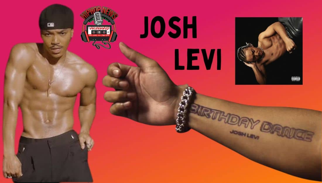 Josh Levi’s ‘Birthday Dance’ Music Video Sparks Fan Frenzy