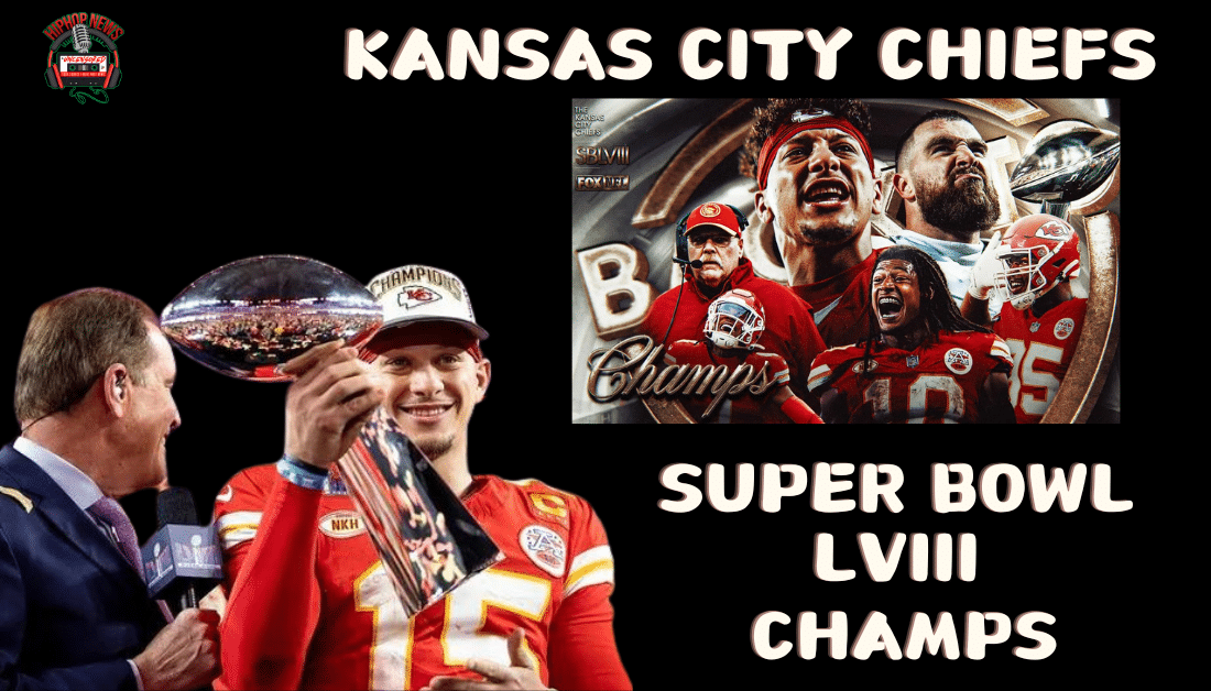 Kansas City Chiefs Triumph As LVIII Super Bowl Champs