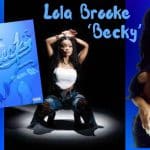 Fans Go Wild for Lola Brooke’s ‘Becky’ Music Video ft. 41