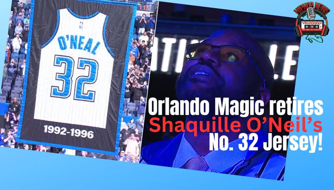 Shaquille O’Neil’s No. 32 Jersey Retired by Orlando Magic!