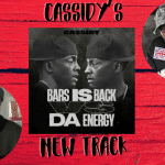 Cassidy’s Latest Track ‘Bars Is Back Vs. Energy’