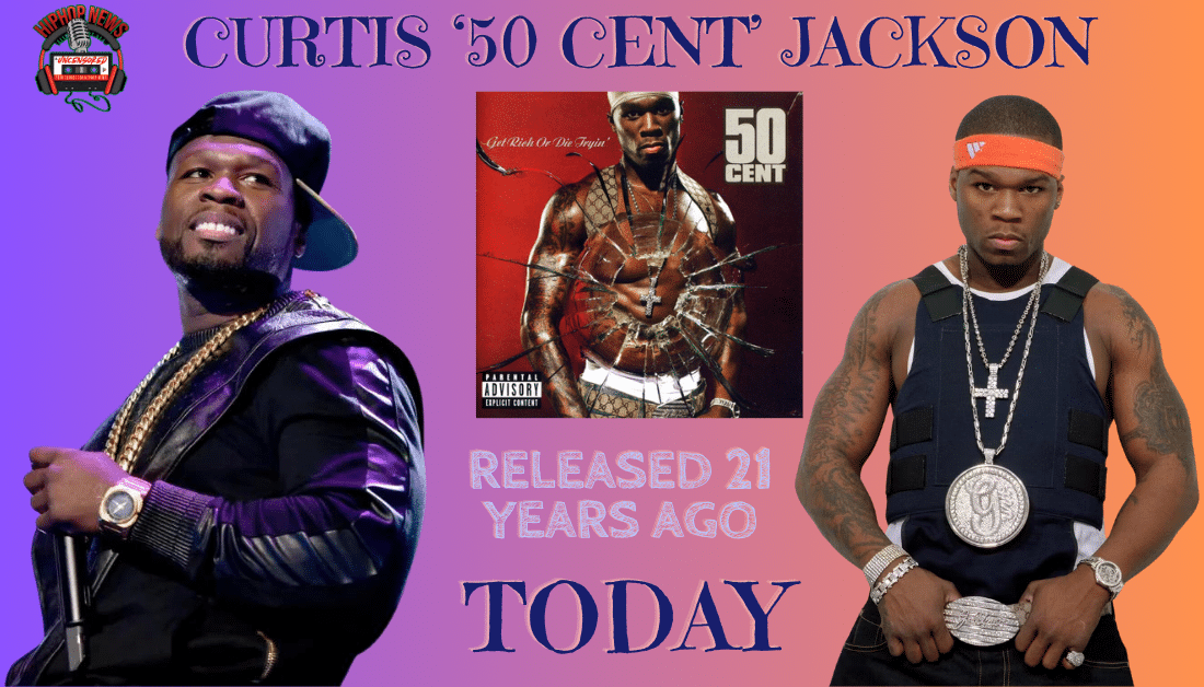 50 Cent’s Unforgettable Debut: 21 Years Of ‘Get Rich Or Die Tryin’