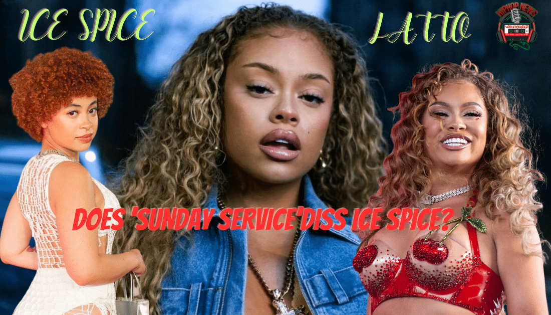 Latto’s New Track ‘Sunday Service’ Sparks Rumors Of Ice Spice Diss