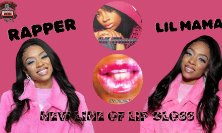 Lil Mama’s Lip Gloss Line ‘It’s Poppin’ Hits the Scene