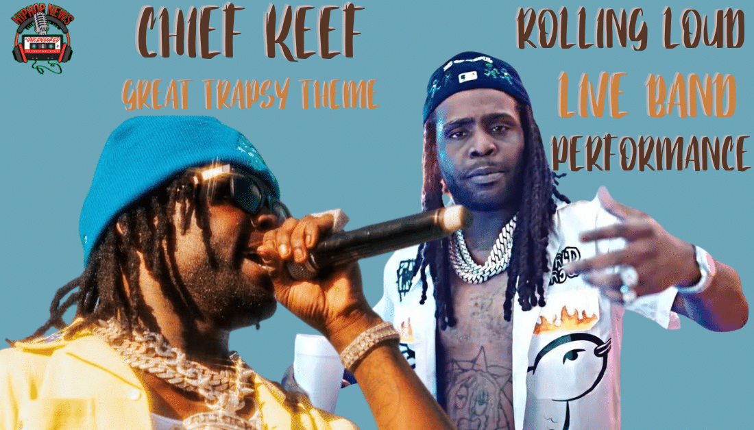 Chief Keef Rocks Trap-Themed Jam Session At Rolling Loud LA