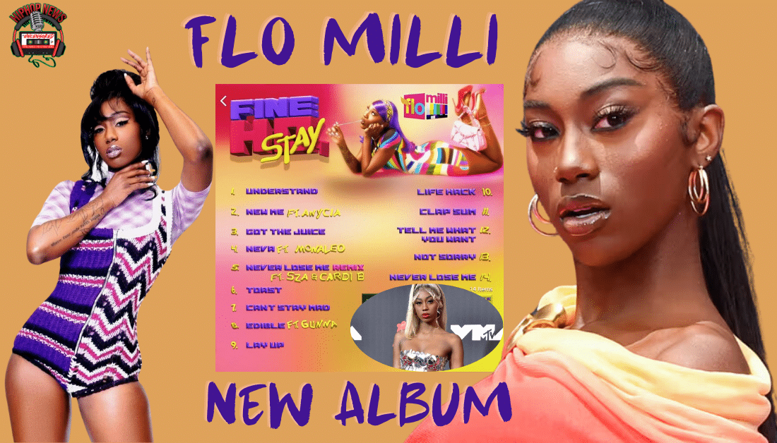 Flo Milli Drops New Album ‘Fine Ho Stay’