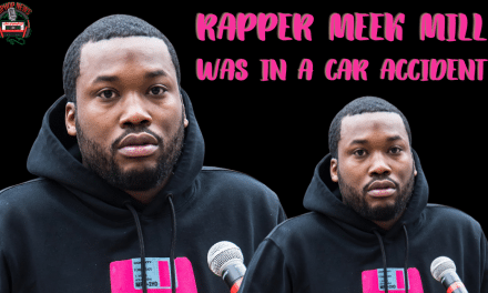 Meek Mill Involved In Car Accident, Knocked Unconscious
