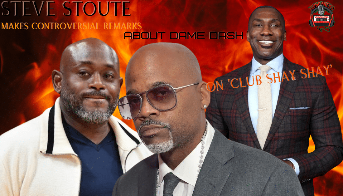 Steve Stoute’s Controversial Remarks About Dame Dash