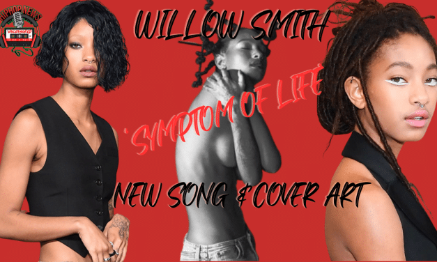 Willow Smith Goes Topless In Cover Art For New Song’Symptom Of Life’