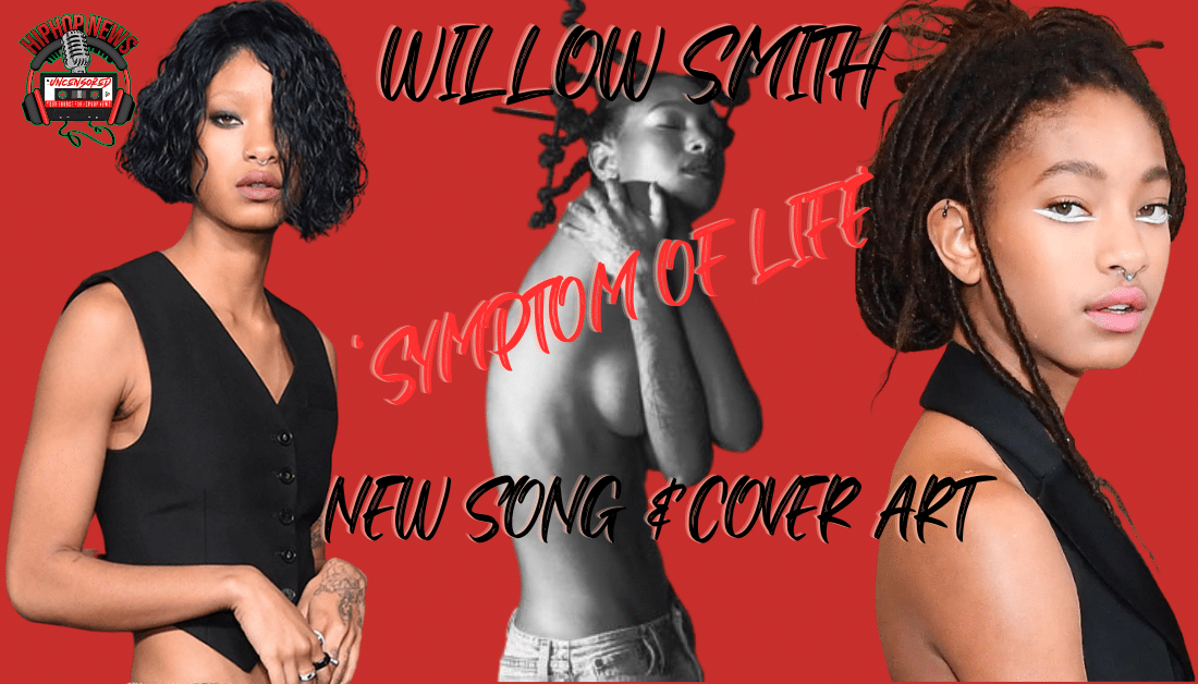 Willow Smith Goes Topless In Cover Art For New Song’Symptom Of Life’