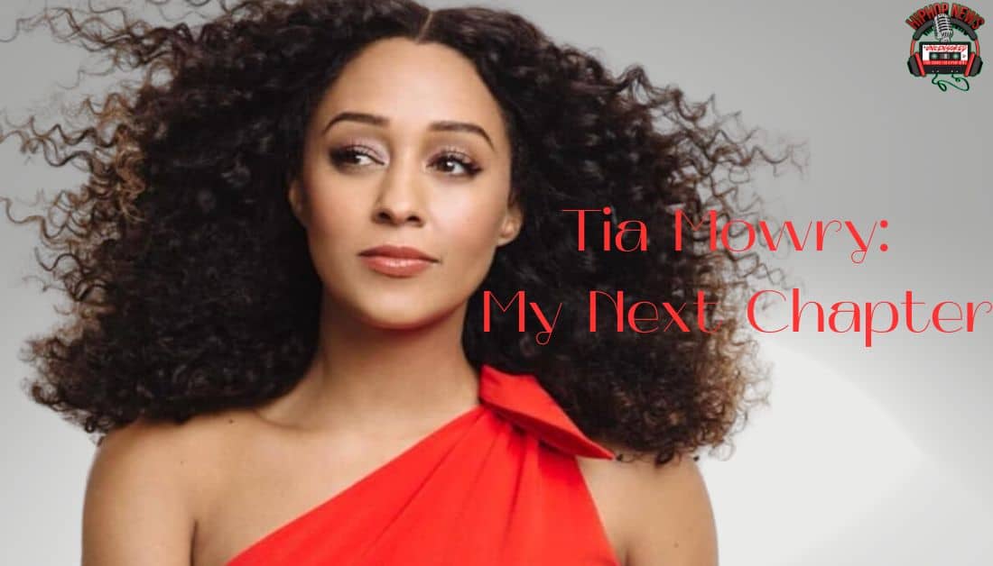 Tia Mowry Returns to Reality TV: ‘My Next Chapter’