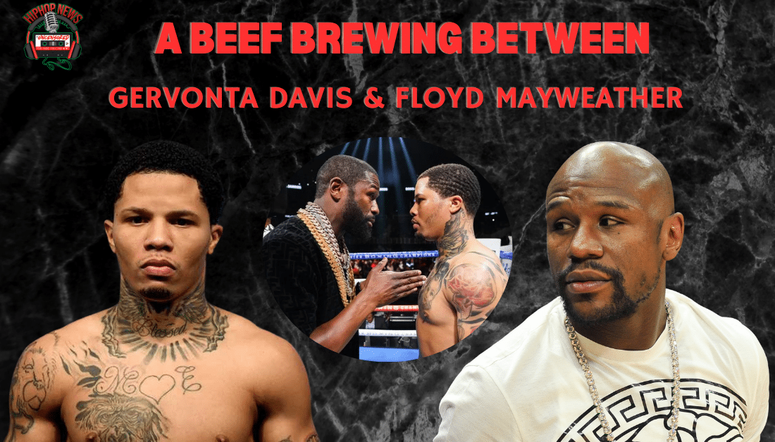Gervonta Davis And Floyd Mayweather In Heated Beef
