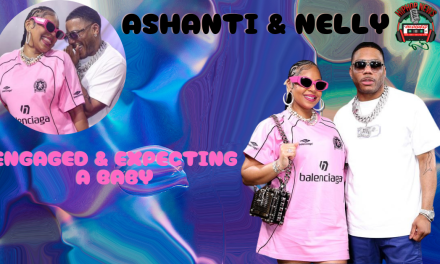 Dynamic Duo Ashanti And Nelly: Engaged And Expecting!