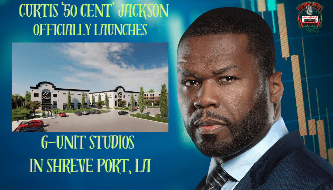 50 Cent Officially Launches  G-Unit Studios In Louisiana